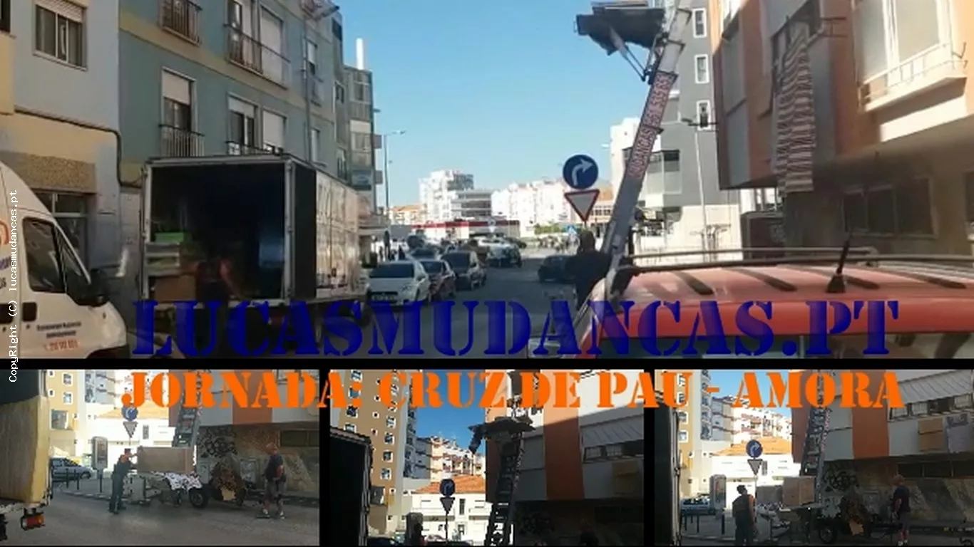 Lucas Mudanças na Cruz de Pau em Amora